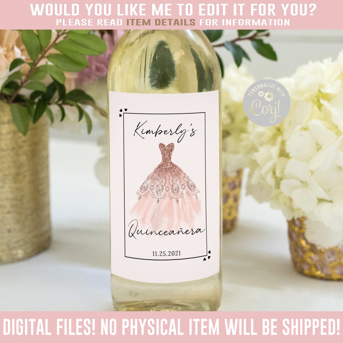 EDITABLE Quinceanera Wine Bottle Labels Corjl Template Blush Etsy