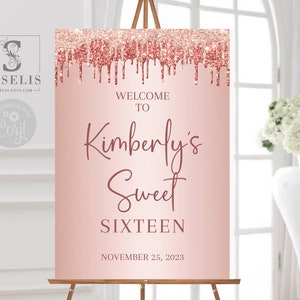 EDITABLE Template Rose Gold Sweet 16 Welcome Sign, Blush Pink Any Event, Sweet Sixteen Signage, Digital Printable, Instant download, SW16038
