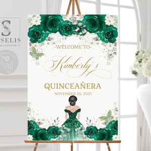 EDITABLE Quinceañera Welcome Sign, Template, Emerald Green Flowers, Sweet 16, Signage, Mis Quince, Sweet Sixteen, Instant Download QU084