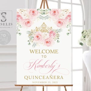 EDITABLE Quinceañera Welcome Sign Template, Blush Flowers, Sweet 16, Poster, Signage, Mis Quince, Sweet Sixteen, Instant Download, QU046
