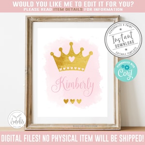 Editable Princess Name Printable, Corjl Template, Gold Crown, Nursery Print sign, Poster wall decor, Gift for Kids, Instant Download DIGITAL