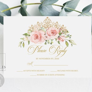 Editable RSVP Card Template, Kindly Reply, Blush Pink Flowers, Gold Tiara, Quinceanera, Sweet Sixteen, Printable, Instant Download, QU021