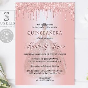 EDITABLE Rose Gold Quinceanera Invitation Template, Faux Glitter Drips, Sparkles, Mis Quince 15th Birthday, Printable Instant Download QU191