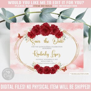Editable Save the Date Template, Ruby Red Flowers, Quinceañera, Sweet 16, Mis Quince, 15th Birthday, Printable, Instant Download, QU166