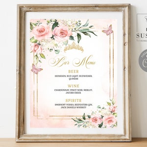EDITABLE Quinceanera Bar Menu Sign Template, Drinks, Blush Pink Flowers, Butterfly, Sweet 16, Wedding, Printable, Instant Download QU054B