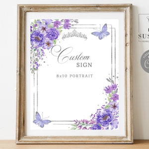 EDITABLE Quinceanera Custom Sign Template, Purple Pink Flowers, Sweet 16, 15th Birthday, Your Text, Printable, Instant Download QU070