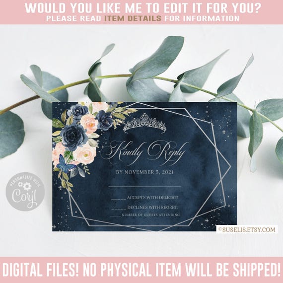 Editable RSVP Card, Kindly Reply, Silver Navy Blue Flowers, Butterfly, Mis Quince, 15th Birthday, Corjl Template, Instant Download, QU064