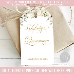 Editable Quinceanera Favor Tag, White Flowers, Gift tag, Mis Quince Anos, 15th Birthday, Butterfly Instant Download Corjl Template, SU029