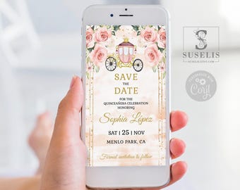 May include: A digital save the date invitation displayed on a smartphone screen featuring a pink carriage illustration, watercolor roses, and gold text that reads: Save the date for the quinceañera celebration honoring Sophia López.