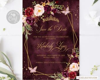 Editable Save the Date Template, Burgundy Marsala Flowers, Quinceañera, Sweet 16, Quince, 15th Birthday, Printable, Instant Download, QU062