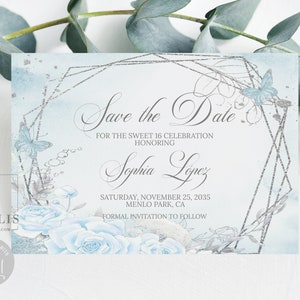 Editable Save the Date Template, Baby Blue Silver Flowers, Quinceañera, Sweet 16, 16th Birthday, Printable, Instant Download, SW16023