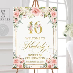 EDITABLE Sweet 16 Welcome Sign Template, Blush Pink Flowers, Sweet Sixteen Signage, Welcome Poster, Instant download, Printable, SU029