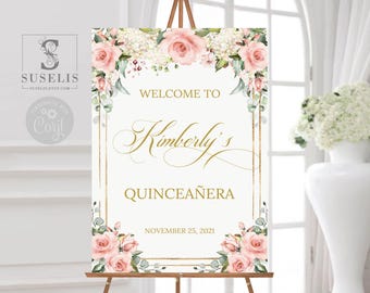 EDITABLE Quinceañera Welcome Sign Template, Blush Pink Flowers, Poster, Mis Quince, 15th Birthday, Sweet Sixteen, Instant Download, SU029