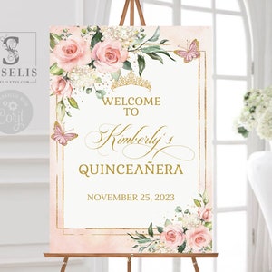 EDITABLE Quinceañera Welcome Sign Template, Blush Flowers, Sweet 16, Sweet Sixteen, Signage, Wedding, Mis Quince, Instant Download, QU054B