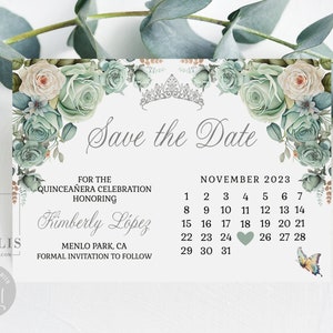 Editable Sage Green Save the Date Calendar Template, Flowers, Butterfly, Quinceañera, Sweet Sixteen, Printable, Instant Download, QU204