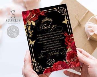 May include: A black thank you card featuring red roses, gold butterfly accents, and a gold tiara graphic. The text reads: Thank you, Words cannot express the joy I feel having you with us on my special day, I am grateful for your presence, warm wishes and your generous gift, the memories from my quinceanera celebration will always be treasured. Thank you for sharing in our joy. Love, Kimberly.