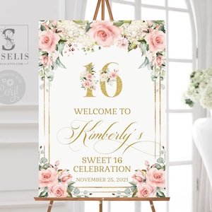 EDITABLE Sweet 16 Welcome Sign Template, Blush Pink Flowers, Sweet Sixteen Signage, Welcome Poster, Instant download, Printable, SU029