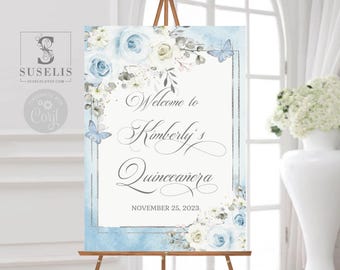 EDITABLE Quinceañera Welcome Sign Template, Baby Blue Flowers, Poster, Birthday, Sweet 16, Signage, Mis Quince Anos, Instant Download QU054A