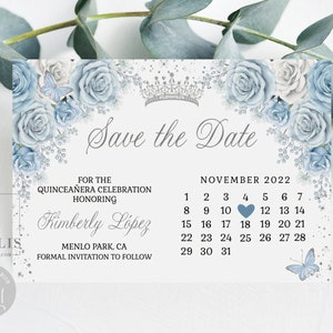 Editable Quinceañera Save the Date Card Template, Calendar, Baby Blue Flowers, Save the Day, Sweet 16, Printable, Instant Download, QU181