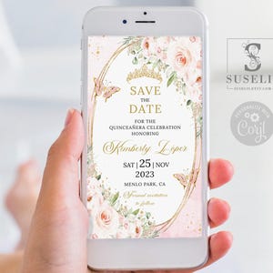 Editable Save the Date Template, Blush Pink Flowers, Text Invite, Quinceañera, Sweet 16, Evite, SMS Email, Printable Instant download, QU201