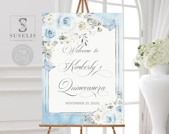 EDITABLE Quinceañera Welcome Sign Template, Baby Blue Flowers, Poster, Birthday, Sweet 16, Signage, Mis Quince Anos, Instant Download QU054A