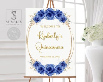 EDITABLE Quinceañera Welcome Sign Template, Royal Blue Flowers, Sweet 16, Poster, Signage, Sweet Sixteen, Mis Quince, Instant Download QU166
