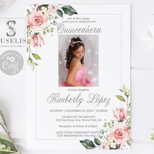 EDITABLE Photo Quinceanera Invitation Template, Blush Pink Flowers, Sweet 16, Mis Quince, Invite, Printable, Instant Download, QU214