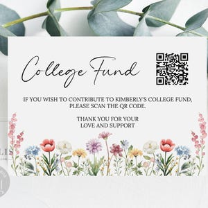 Editable Template Wildflower College Fund Insert, Graduation, QR Code, Donation Enclosure Card, Gift Card Printable, Instant Download, SU059