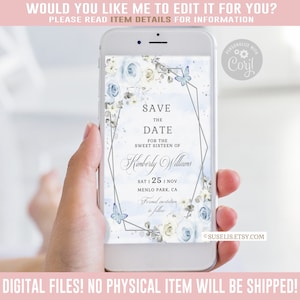 Editable Save the Date Evite, Text Invite, Baby Blue Flowers, Butterfly, Sweet 16, 16th Birthday, Instant Download, Corjl Template, SW16019