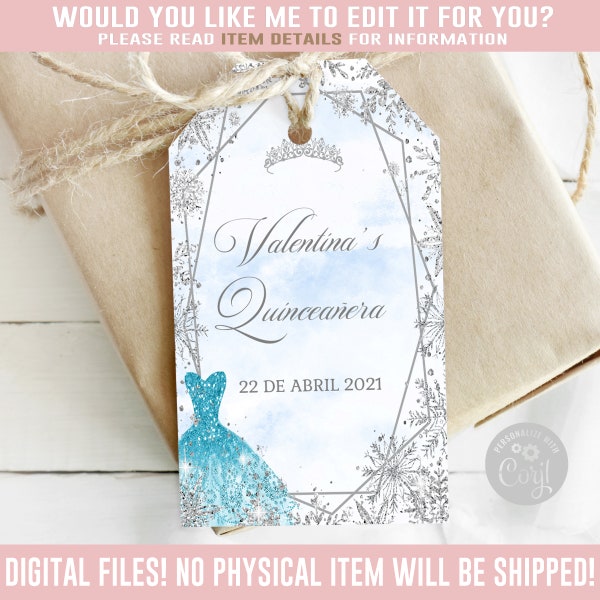 Editable Winter Wonderland Quinceanera Favor Tag, Blue, Gift tag, Mis Quince Anos, 15th Birthday, Corjl Template, Instant Download SU030