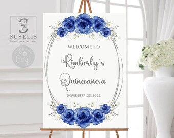 Editable Quinceañera Welcome Sign, Royal Blue Floral, Sweet 16 QU166