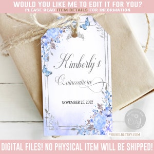 Editable Quinceanera Favor Tag, Blue Silver, Gift tag, Mis Quince Anos, 15th Birthday, Butterfly, Corjl Template, Instant Download, QU058B