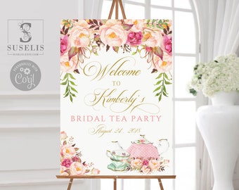 Editable Welcome to Tea Party, Bridal Shower sign, Signage, Tea Party Theme, Watercolor Flowers, Corjl Template, Instant Download, DIGITAL