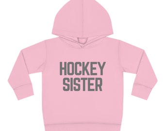 Hockey Sister Toddler Pullover Fleece Hoodie
