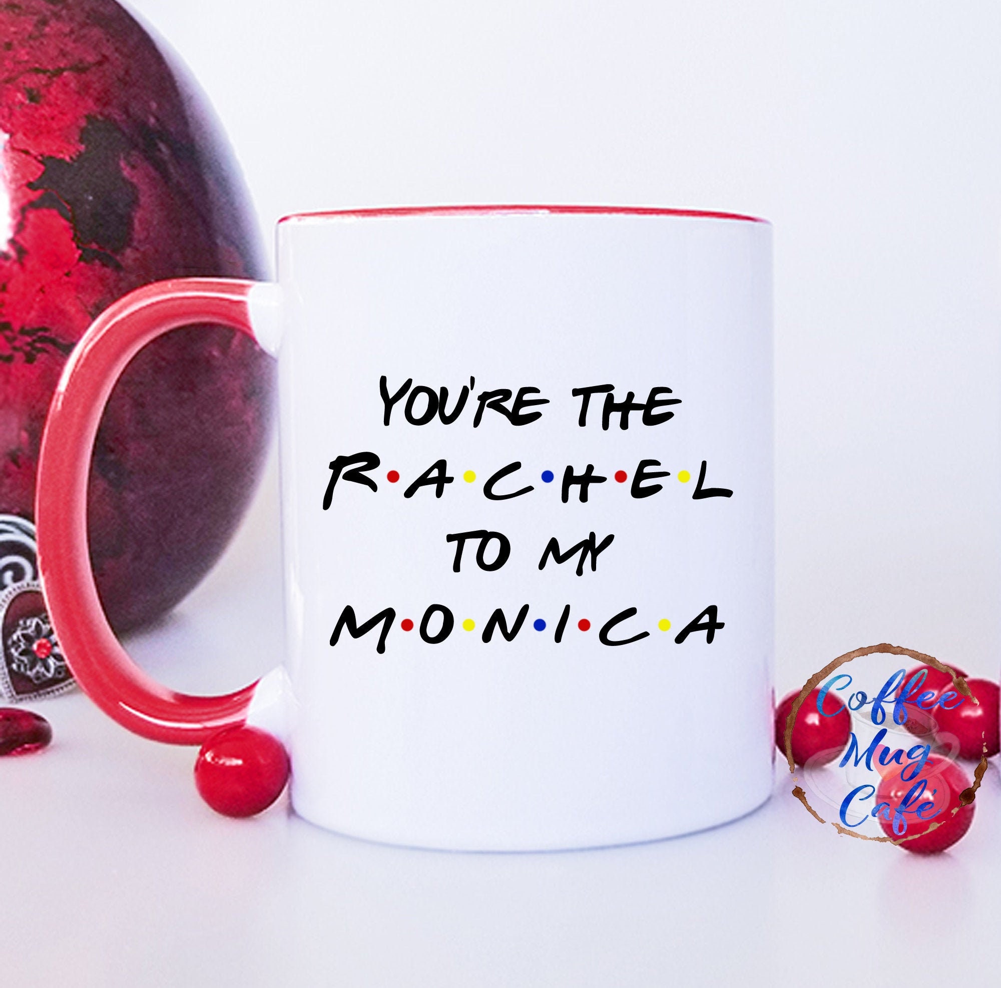 You Are The Rachel to My Monica Mug.Best Friend,Long Distance Friendship,Birthday,Christmas Gifts for Women,Bestie Wine Tumbler 12oz Black 