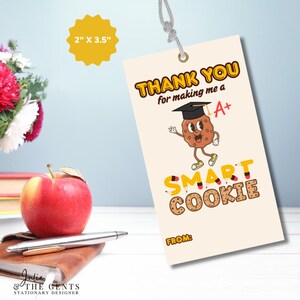 Smart Cookie, School Thank You Gift Tag, Cookies, End of Year Gift, Appreciation Gift, Student, Teacher, Tutor, Instant Printable Download