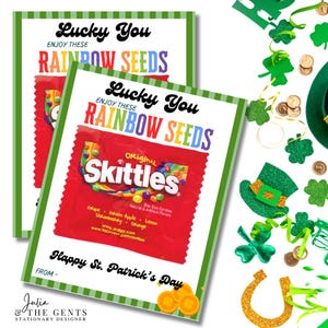 May include: Two St. Patrick's Day cards with green borders and the text "Lucky You, Enjoy These Rainbow Seeds." Each card features a red Skittles candy pack. The cards are decorated with shamrocks, coins, and a leprechaun hat.