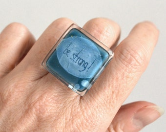 Unusual ring teal blue glass, Be strong empowering women jewelry, Square statement ring, Unique jewelry gift for her