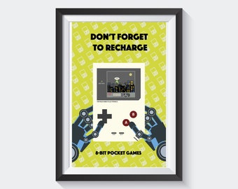 Don't Forget To Recharge 11x 17 Print - Video Games, Handheld Gaming, Retro Games, 8bit