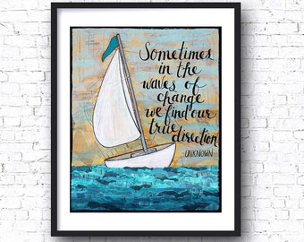 WAVES OF CHANGE Sailboat Art Print, Mixed Media, True Direction, Coastal Wall Decor, Abstract, Ocean, Sailing, Keep Going, Encouragement