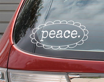 PEACE Sticker Decal, Auto Window Sticker, Vinyl Car Decals, Inspirational Words, Spiritual Messages, Be Positive Spread Joy, Encouragement