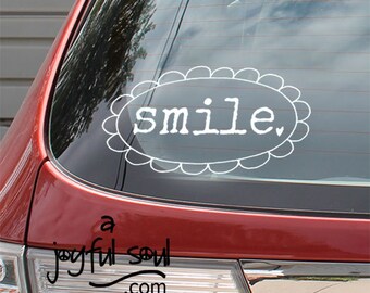 Sticker - SMILE - Water Bottle, Laptop Stickers, Decals, Inspirational, Window Art, Original Car Art, Be Positive Spread Joy,