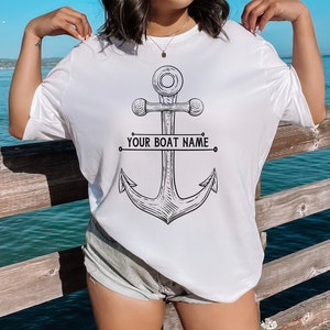 Custom Boat Name T-Shirt Gift For Boat Owner Personalized Tee Cruise Shirts Boat Shirt Gift Boating Shirt Boat Captain Shirts Gift for Women