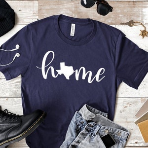 Texas Home Shirt, Texas State Shirt, Texas Map Shirt, Texas Custom Shirt UNISEX