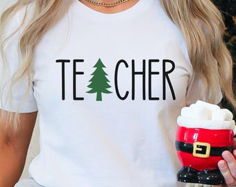 Teacher Christmas Tree T-Shirt , Teacher Holiday Shirt, Christmas Gift for Teacher, Teacher Holidays Sweatshirt, Teacher Winter Sweater