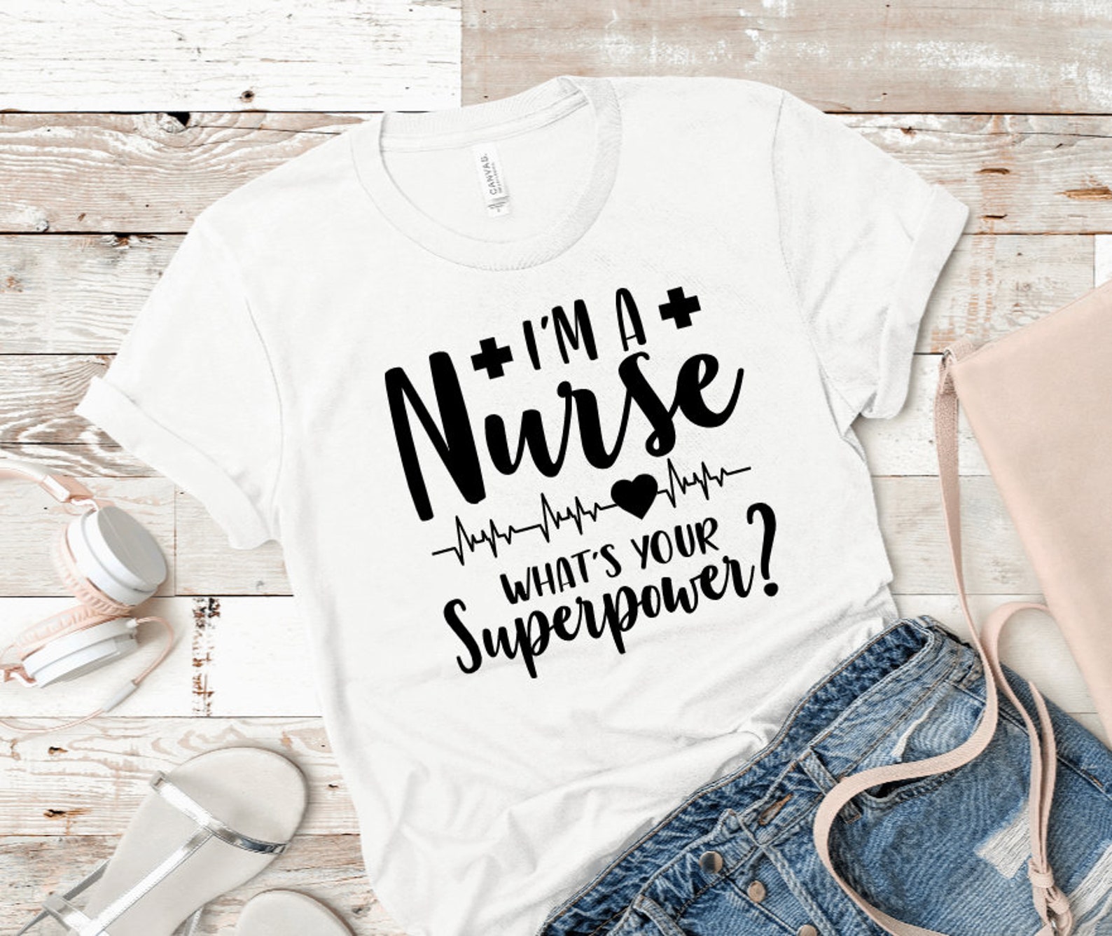 I Am a Nurse What is Your Superpower Nurse Shirt Nursing - Etsy