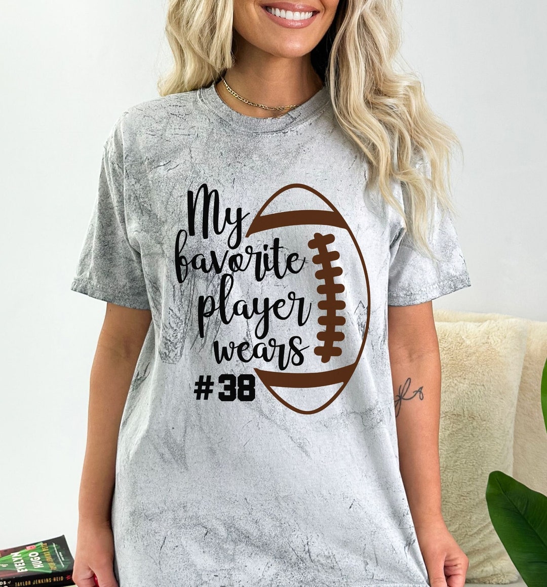 My Favorite Player Custom Number Football Shirt Custom Player Number