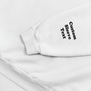 Sweatshirt Sleeve Custom Text Upgrade For Your Orders, only one sleeve, for both sleeves adjust the quantity to 2, Add this to your order