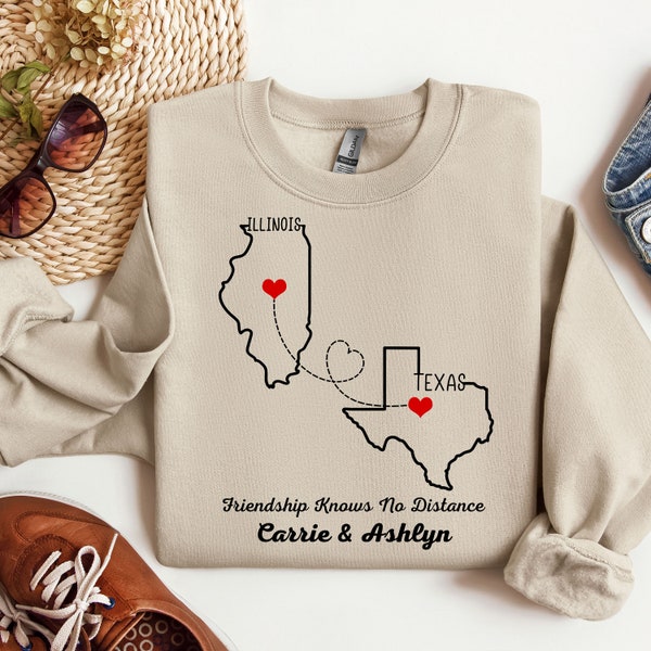 Custom State to State Long Distance Sweatshirt,Best Friends,Heart in Two Places,Family Matching Long Distance Love Friendship Relationship