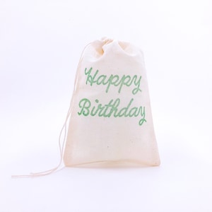 Happy Birthday Favor Bags Script Birthday Party Bags Goodie Candy Bags Boy Birthday Gift Bags First Birthday Jewelry Soap Muslin